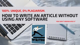 How To Write A 100% Unique Article Without Using A software or Racking Your Brain screenshot 5