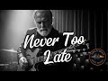 NEVER TOO LATE 90s Eurodisco X Arena Rock Hybrid Powerful Motivational Anthem