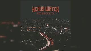 Heavy Water - Tree In The Wind (Official Audio)