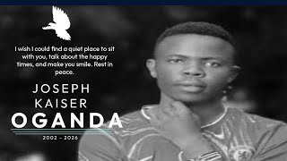 CEREBRATING THE LIFE OF JOSEPH KAISER OGANDA(2002-2026)