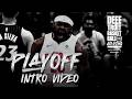 Playoff Intro Video 