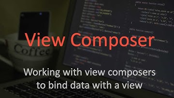 Working with View Composers