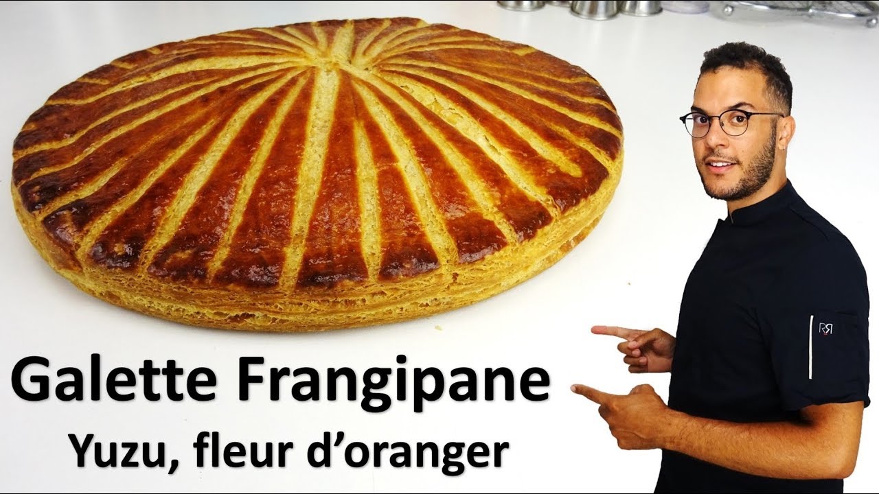 recette GALETTE FRANGIPANE YUZU, FLEUR D'ORANGER - thptnganamst.edu.vn