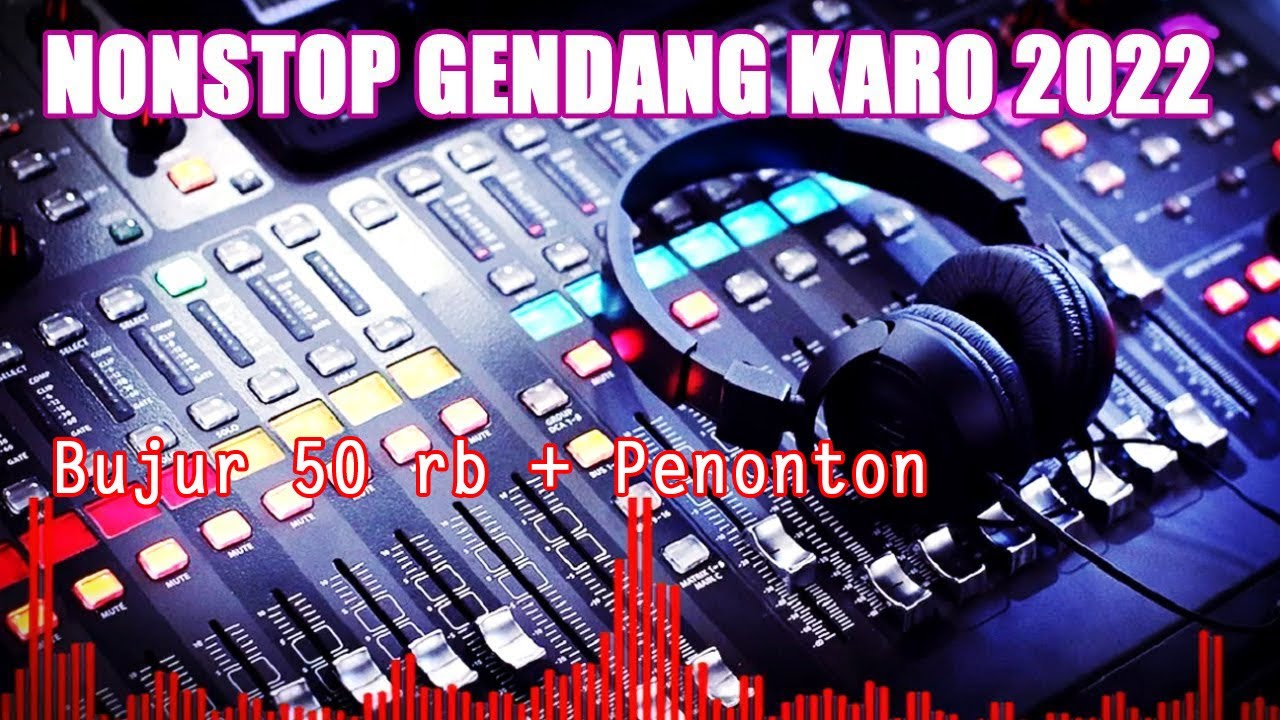 NONSTOP GENDANG KARO 2022 - ENAK UNTUK TIDUR