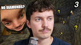 Will I Ever Find Diamonds?