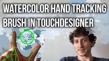 Watercolor Hand Tracking Brush in TouchDesigner Tutorial