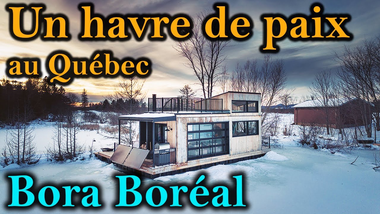 Bienvenue à Bora Boréal, un havre de paix en Estrie, découverte des