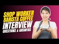 Barista Coffee Shop Worker Interview Questions and  Answers | Preparation For  Interview