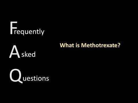 દવાઓ વિશે FAQ6 : મેથોટ્રેક્સેટ શું છે?
