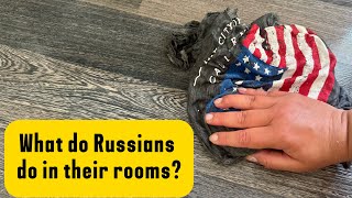 4K WHAT DO RUSSIANS DO IN THEIR ROOMS?