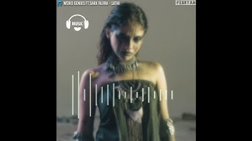 Weird Genius ft Sara Fajira - LATHI