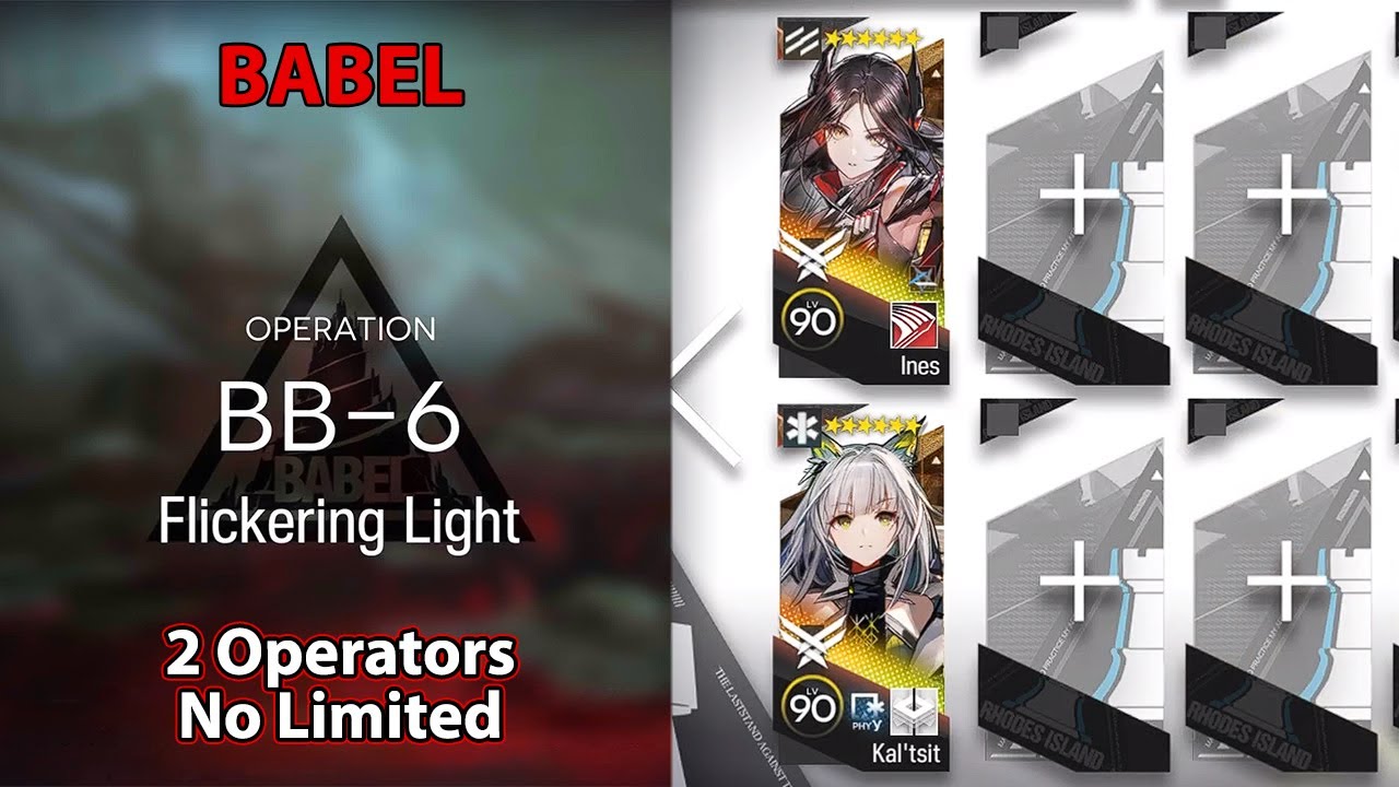 [Arknights] Babel | BB-6 (2 Operators, No Limited) - YouTube