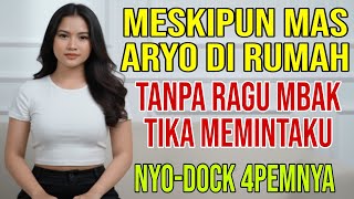 Hari Yang Panjang Buatku Dan Mbak Tika Part 13 - Kisah Nyata