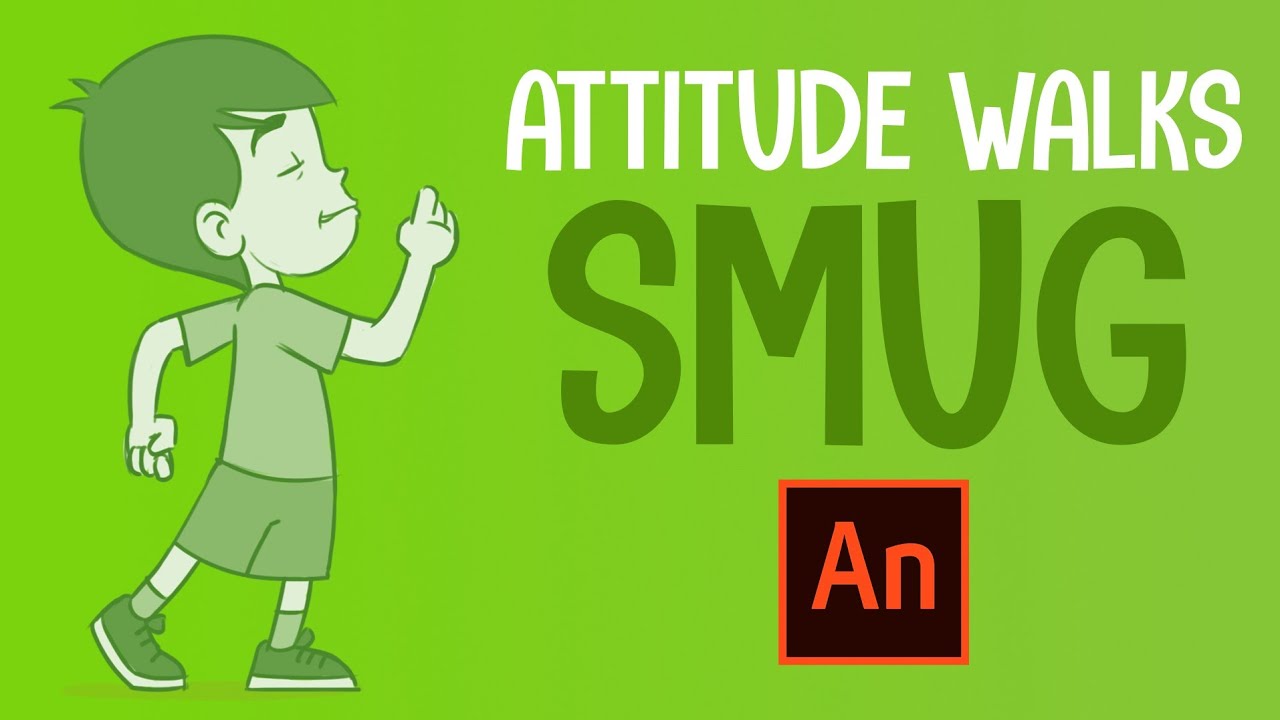 Learn 2D Animation with Adobe Animate - Attitude Walks | Smug Walk ...