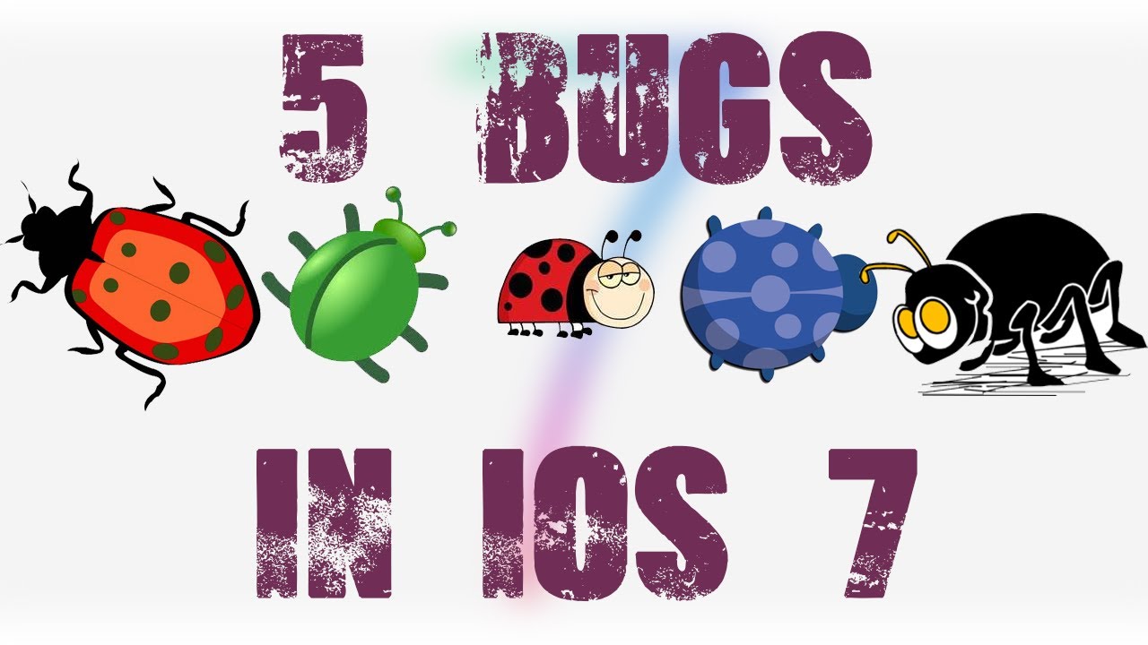 5 Bugs in iOS7 that Apple still needs to fix - YouTube