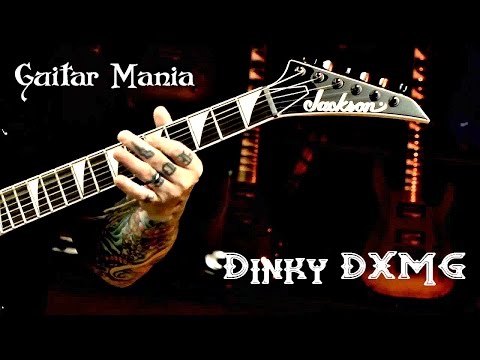 Guitar Mania #13 - Обзор гитары Jackson Dinky DXMG