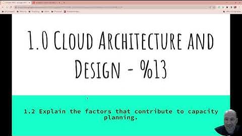 Cloud+ 1.2 Explain the factors that contribute to capacity planning