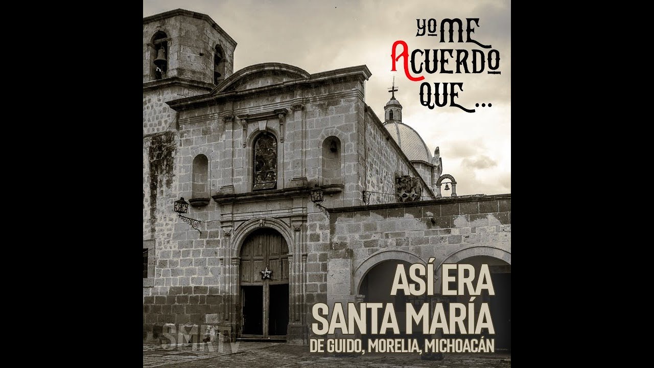 Santa María de Guido | Yo me acuerdo que | SMRTV