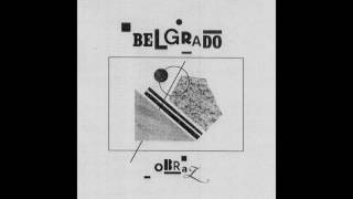 Belgrado - Obraz (Full Album)