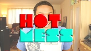 I'M A HOT MESS