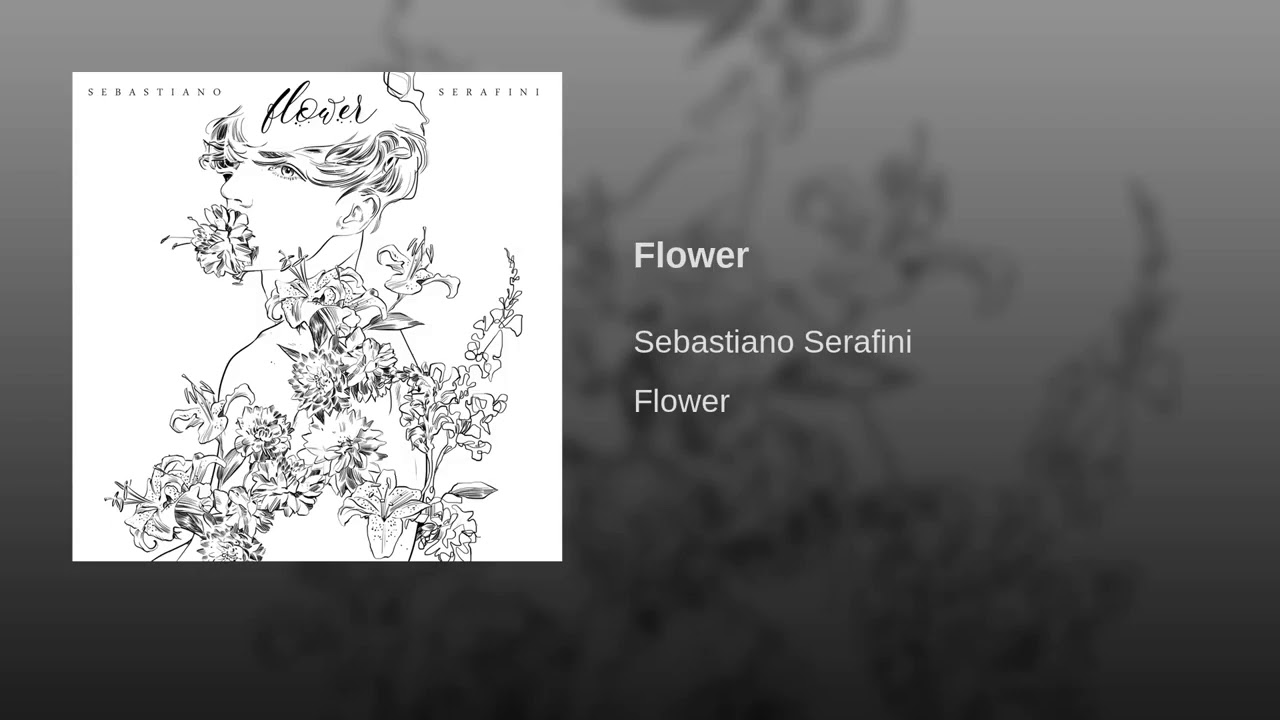 Sebastiano Serafini - FLOWER (Lyric Video) ENG SUB
