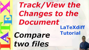How to Track the Changes Made to the Document | LaTeXdiff | (LaTeX Tips/Solution- 22)