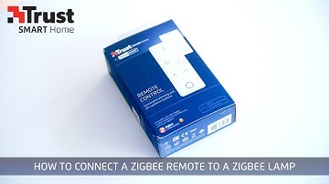How to connect your Zigbee Remote to a Zigbee Lamp [Trust Smart Home] (EN)