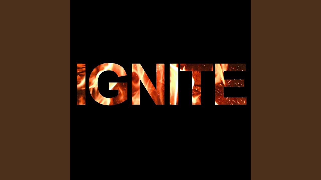 Watch IGNITE on YouTube Watch IGNITE on YouTube