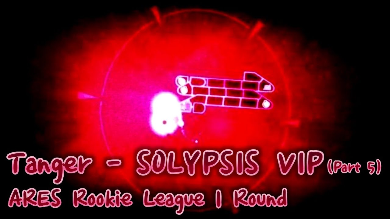 ARES Rookie League | SOLYPSIS VIP 내 파트 - YouTube