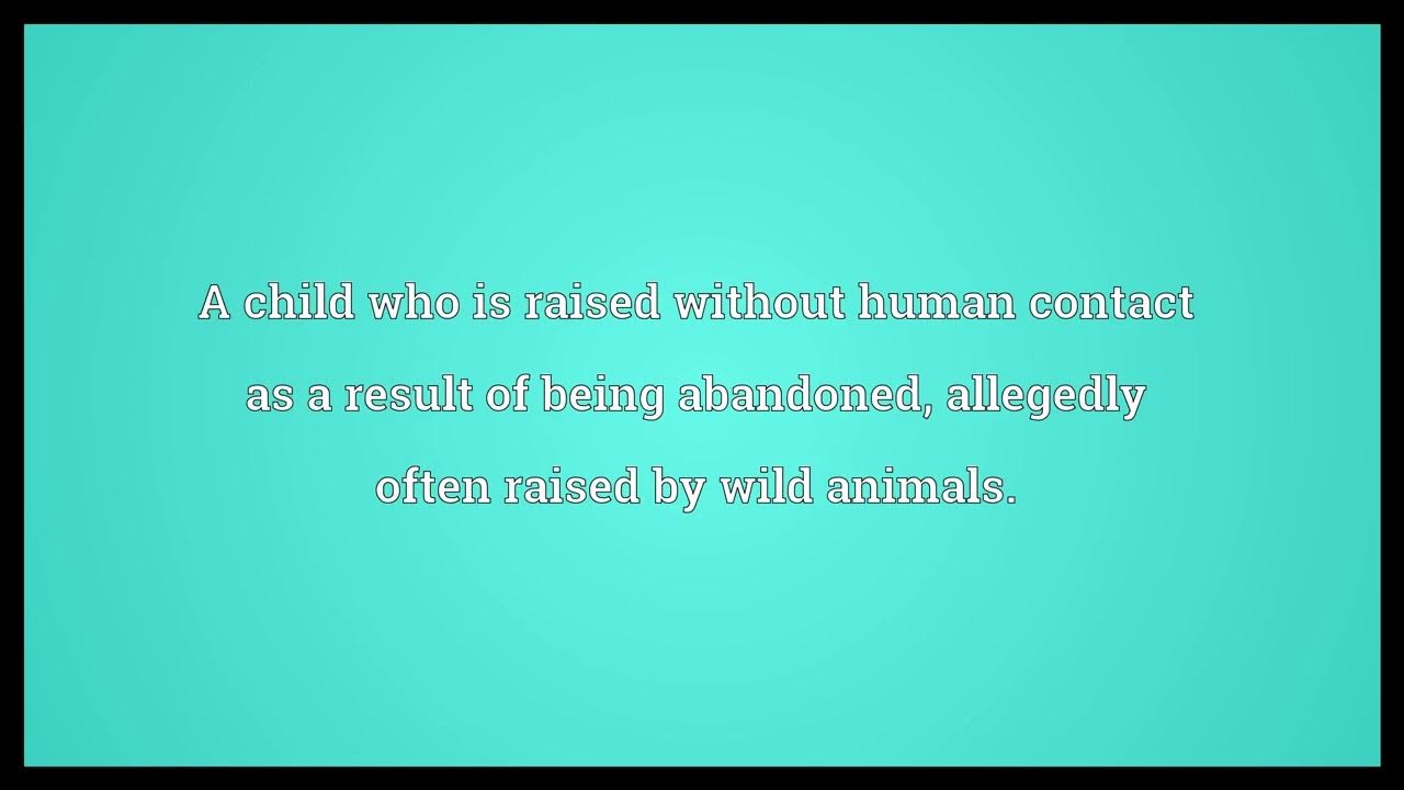 feral-child-meaning-youtube