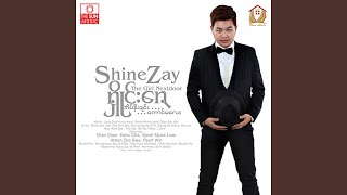 Ngar A Nar Min - Shine Zay