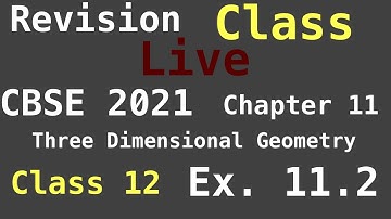 Class 12 | Ncert | chapter 11 |  Ex 11.2 Q1 To Q9 | Three Dimensional Geometry | Revision class Math