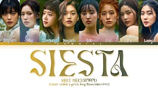 Weki Meki Siesta Lyrics (위키미키 Siesta 가사) (Color Coded Lyrics)