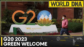 Delhi prepares for a Green Welcome for G20 | World DNA