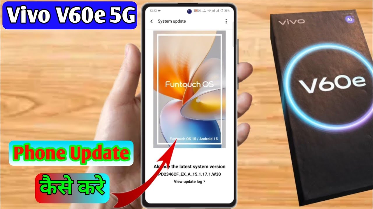 how to software update in vivo v60e, vivo v60e update kaise karen, vivo v60e me update kaise kare