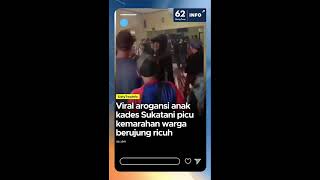 Anak Kades Sukatani Arogan, Warga Mengamuk