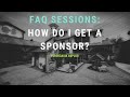 APL FAQ Sessions with nikh - &quot;How do I work towards getting a sponsor?&quot;