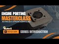 Engine Porting Masterclass - Introduction | BikeBerry