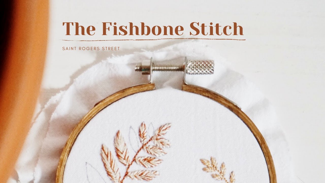 Fishbone Stitch Tutorial - YouTube