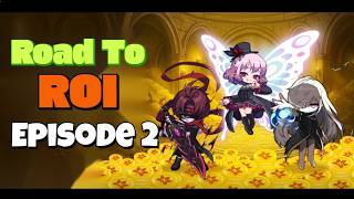 Road to ROI episode 2 - Maplestory N
