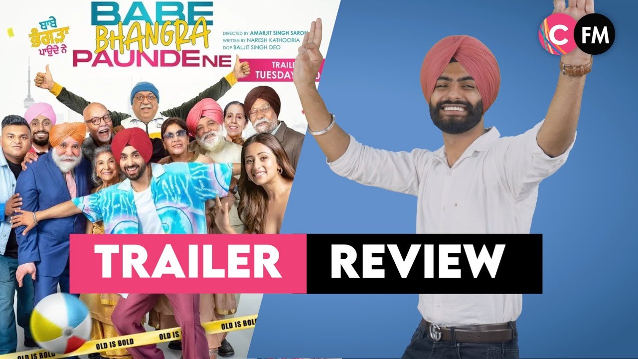 Diljit Dosanjh – Babe Bhangra Paunde Ne Movie Trailer Review || Connect FM Canada