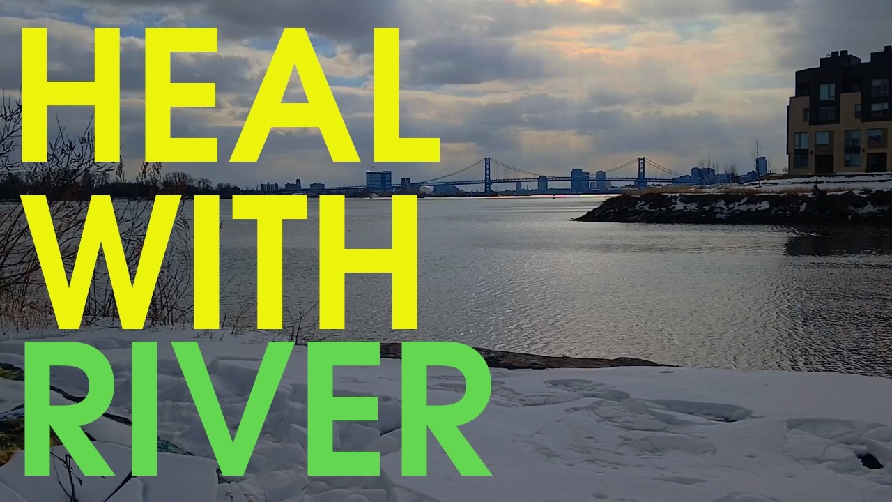 Heal With River