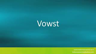 How to pronounce "Vowst".