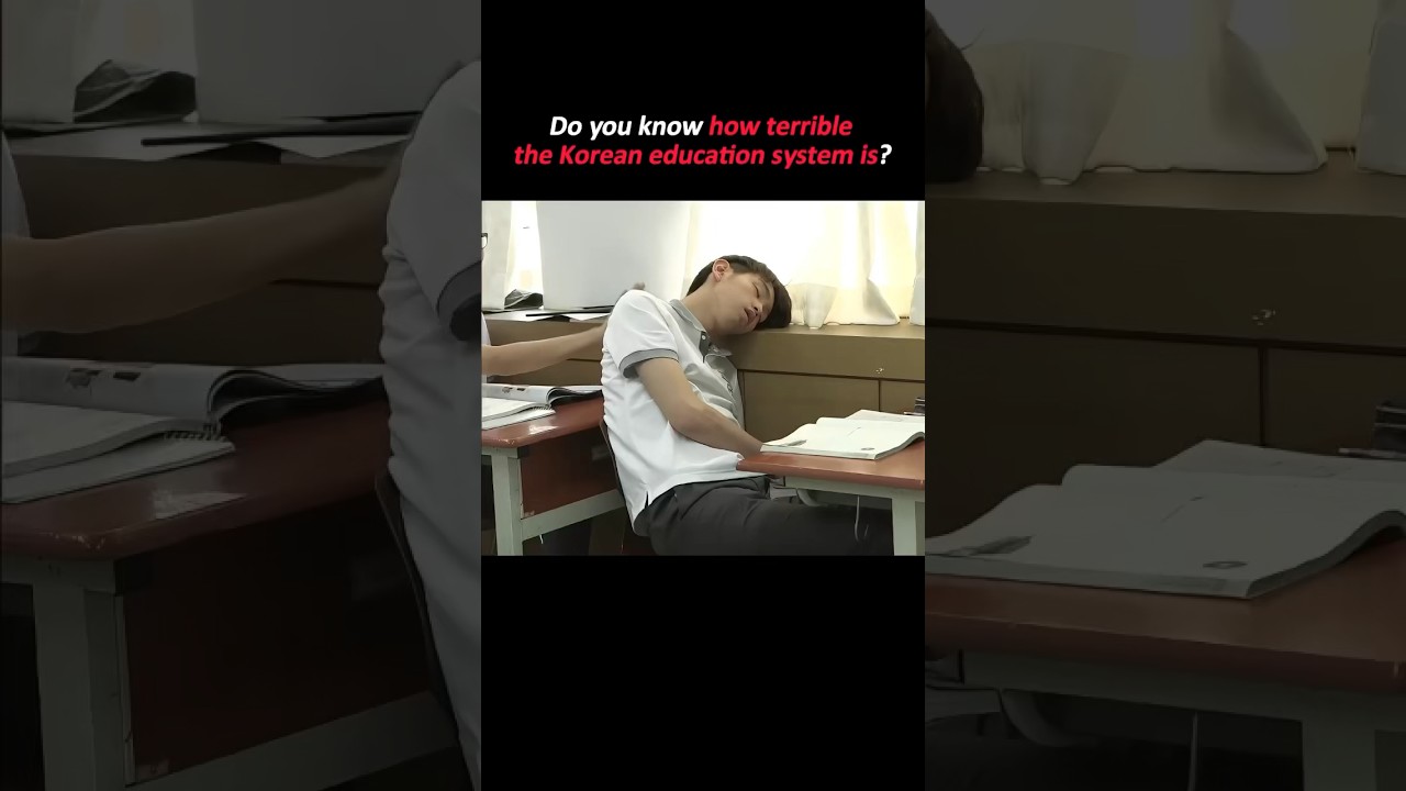 know how terrible the Korean education system is#adayinmylife #fyp#fy