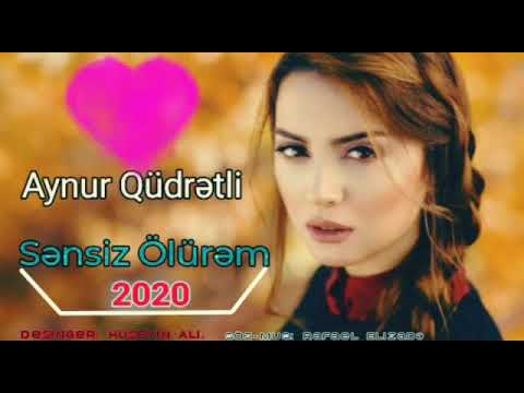 Aynur Qudretli - SENSIZ OLUREM 2020 (Official Music)