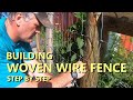 how to build a woven wire fence, step-by-step