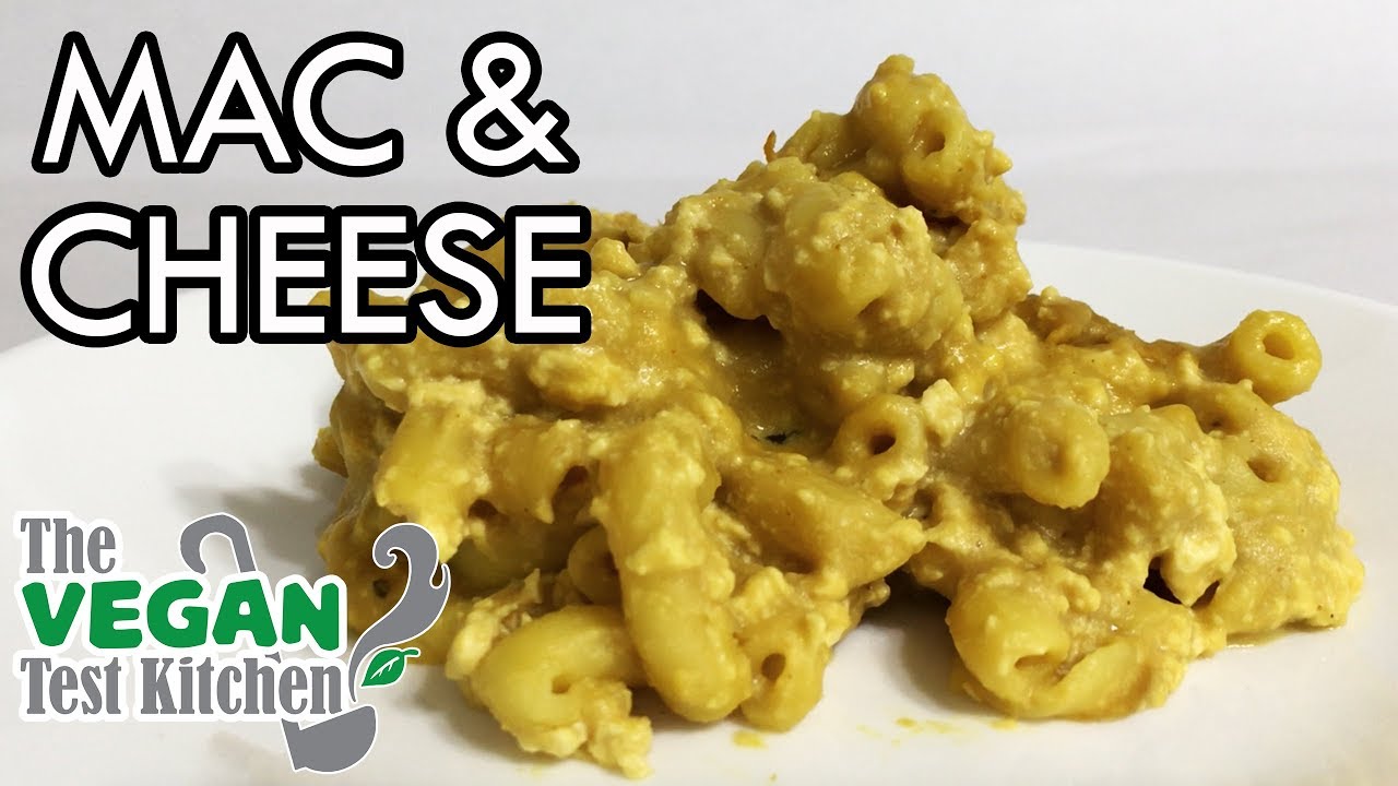 Mac and Cheese Recipe Mac Daddy The Vegan Test Kitchen YouTube