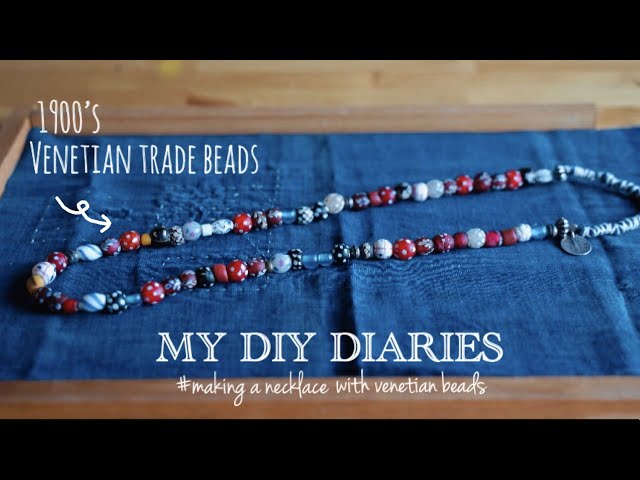 DIY Vlog】ヴェネチアンビーズでネックレス作りhandmade venetian