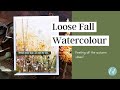 Loose Fall Watercolour