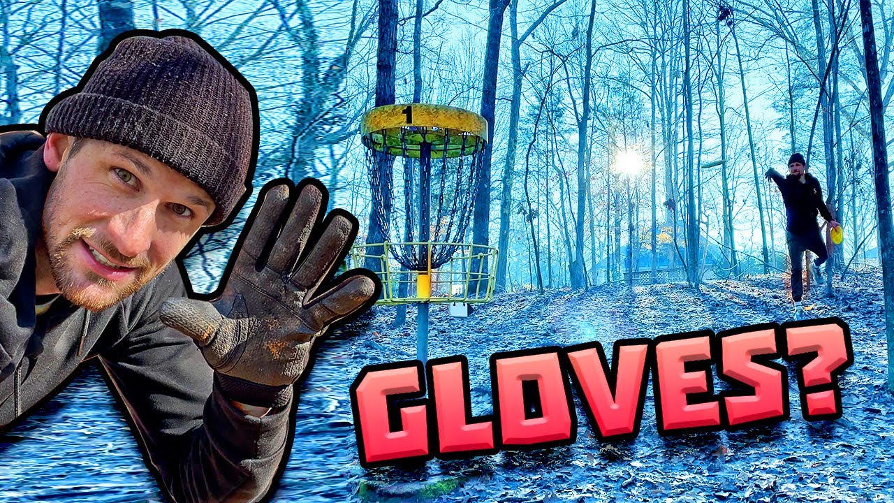 Playing DISC GOLF with GLOVES?? YouTube